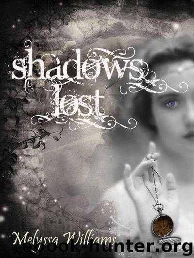 Shadows Lost: Lost #3 (The Lost) by Melyssa Williams