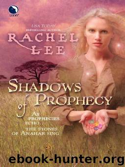 Shadows Of Prophecy by Rachel Lee