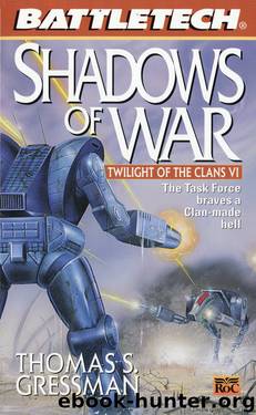 Shadows Of War by Thomas S. Gressman