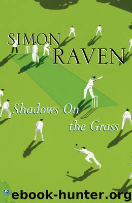 Shadows On the Grass by Simon Raven