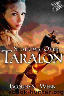 Shadows Over Taralon by Jacquelyn Webb