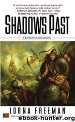 Shadows Past by Freeman Lorna