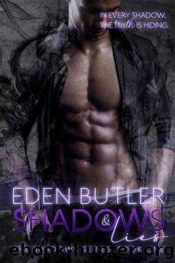 Shadows and Lies by Eden Butler
