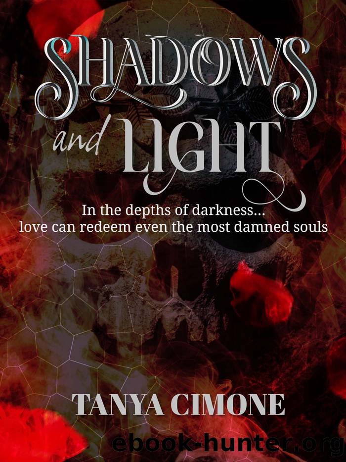 Shadows and Light by Tanya Cimone