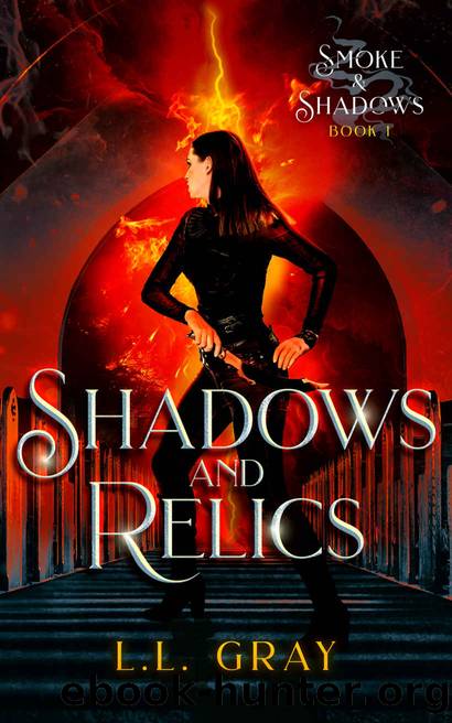 Shadows and Relics by L. L. Gray