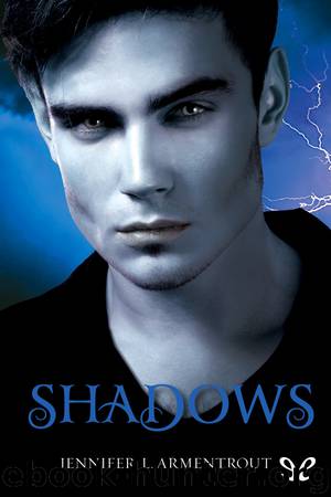 Shadows by Jennifer L. Armentrout