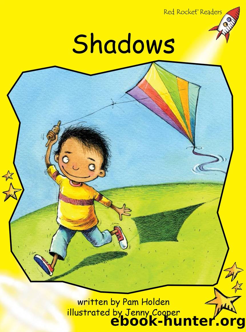 Shadows by Pam Holden