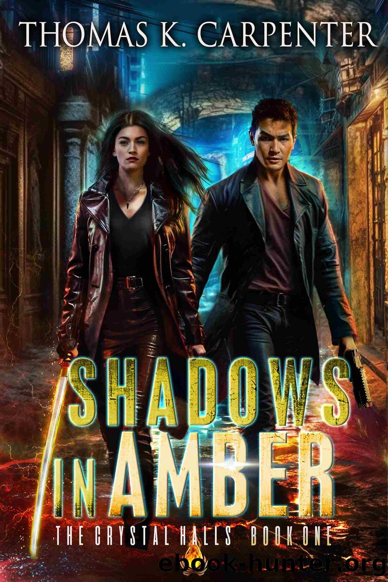 Shadows in Amber by Thomas K. Carpenter