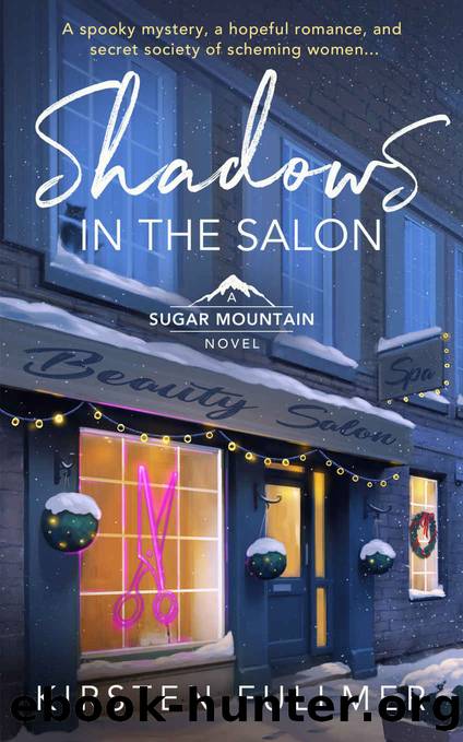 Shadows in the Salon (Sugar Mountain Book 3) by Kirsten Fullmer
