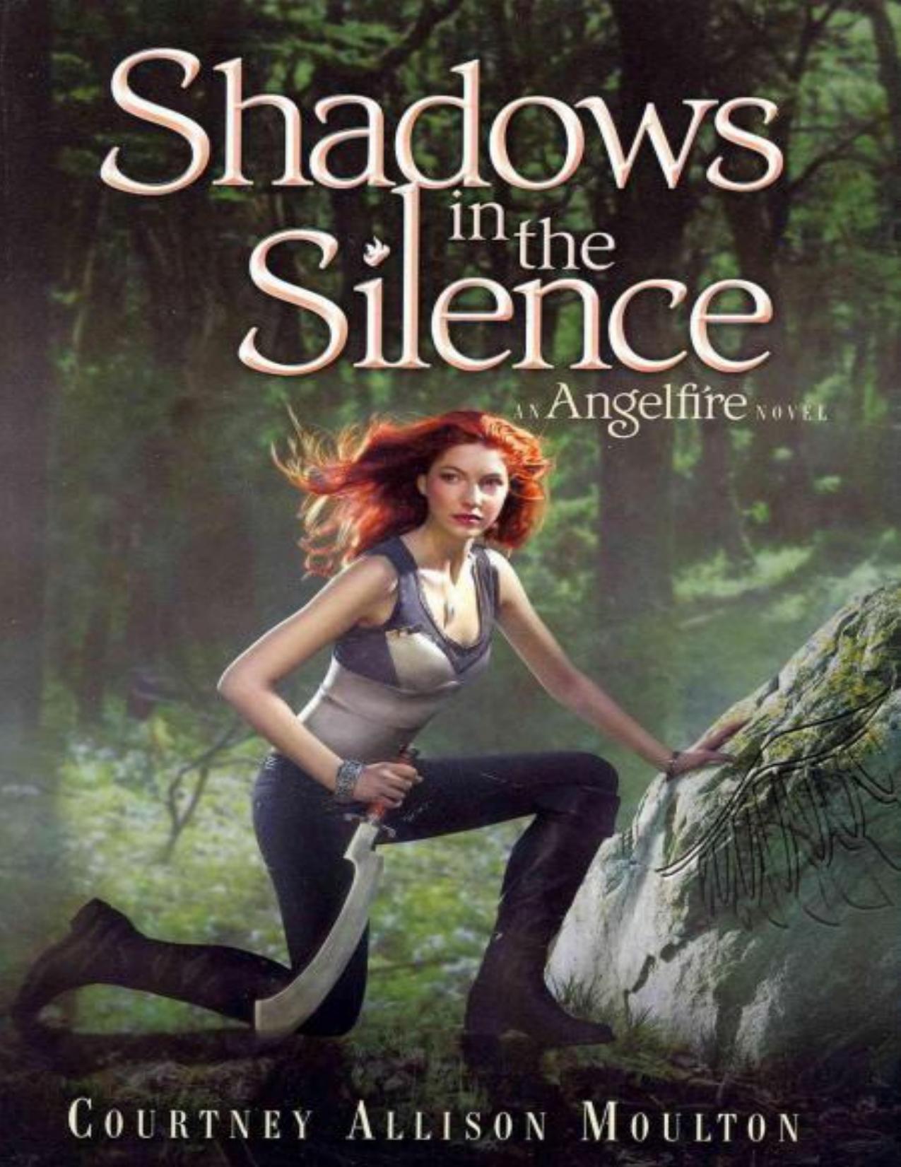 Shadows in the Silence by Courtney Allison Moulton