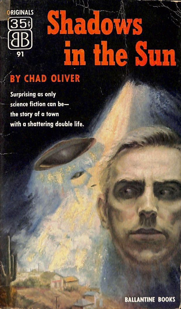 Shadows in the Sun by Chad Oliver