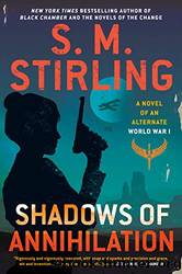 Shadows of Annihilation by Stirling S. M