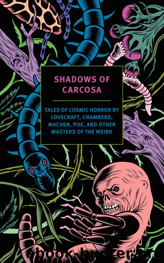 Shadows of Carcosa by H. P. Lovecraft