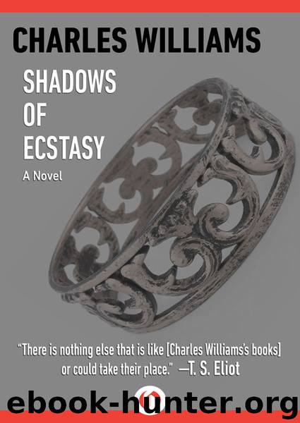 Shadows of Ecstasy by Charles Williams