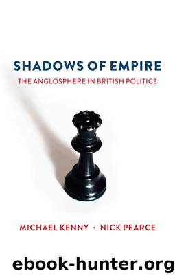 Shadows of Empire by Michael Kenny Nick Pearce & Nick Pearce