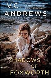 Shadows of Foxworth by V.C. Andrews