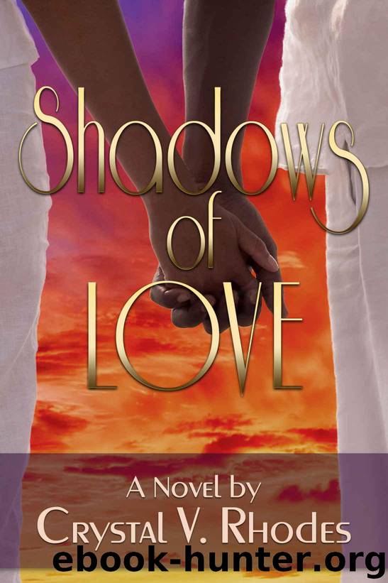 Shadows of Love by Rhodes Crystal V