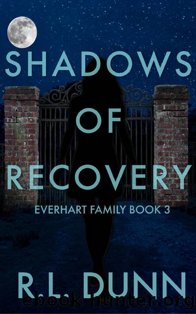 Shadows of Recovery by R L Dunn