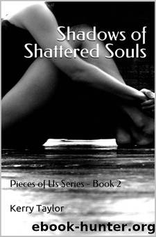 Shadows of Shattered Souls by Kerry Taylor