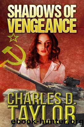 Shadows of Vengeance by Charles D. Taylor