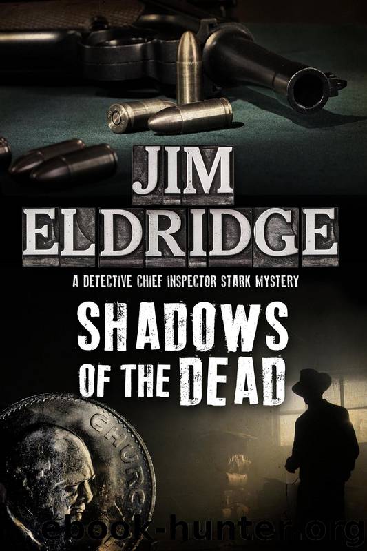 Shadows of the Dead by Jim Eldridge