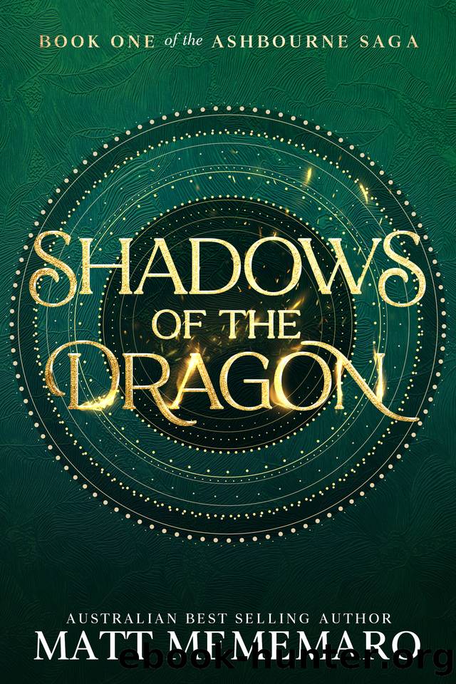 Shadows of the Dragon: A slow burn dragon rider romantasy (The Ashbourne Saga Book 1) by Matt Mememaro