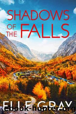 Shadows of the Falls (A Sweetwater Falls Mystery Book 5) by Elle Gray