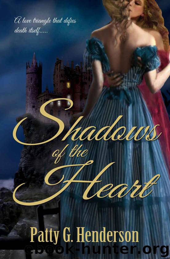 Shadows of the Heart by Patty G. Henderson
