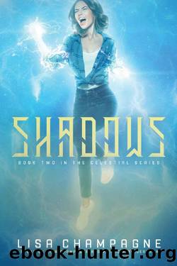 Shadows: A teen paranormal romance series (The Celestial Series Book 2) by Lisa Champagne