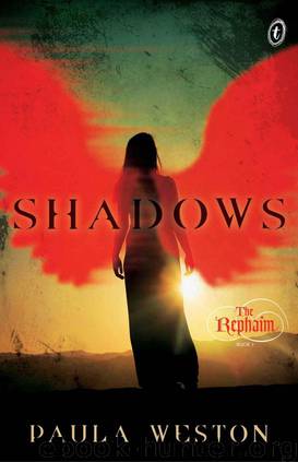 Shadows: The Rephaim, Book 1 by Paula Weston