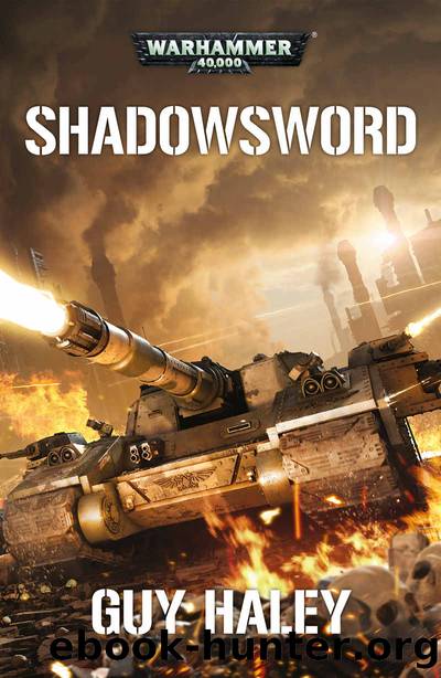 Shadowsword (Warhammer 40,000) by Guy Haley