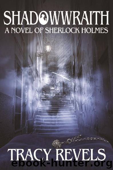 Shadowwraith by Tracy Revels