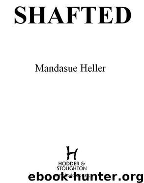 Shafted by Unknown