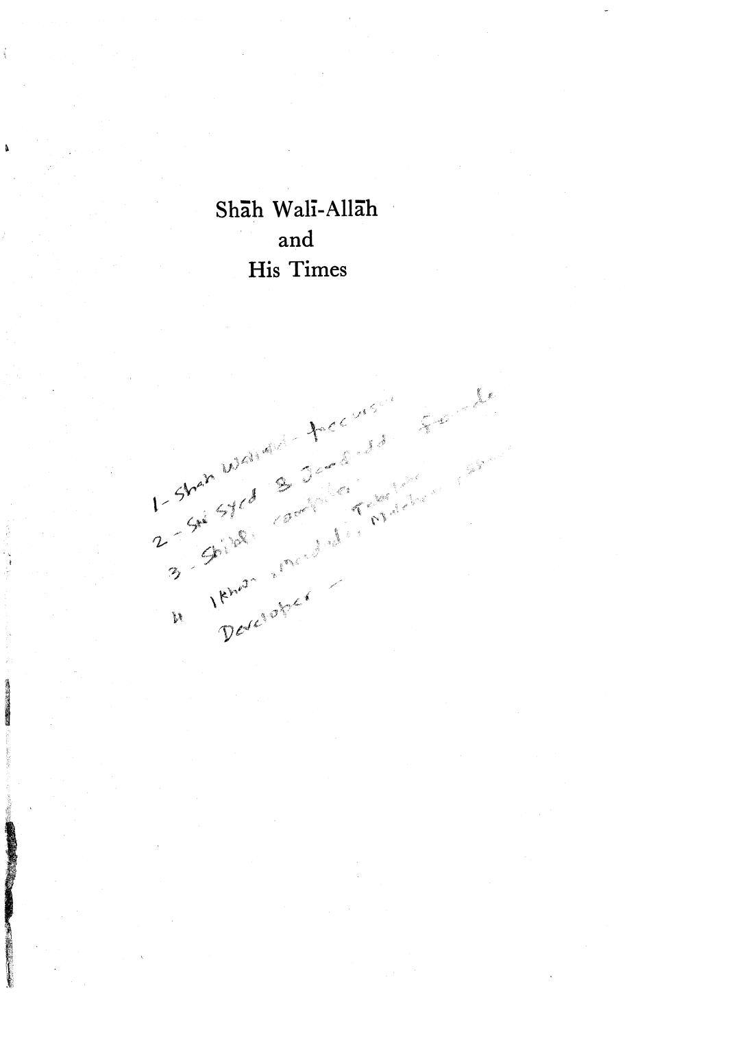 Shah Wali-Allah and His Times (A Study of Eighteenth Century Islam, Politics and Society in India) by Saiyid Athar Abbas Rizvi