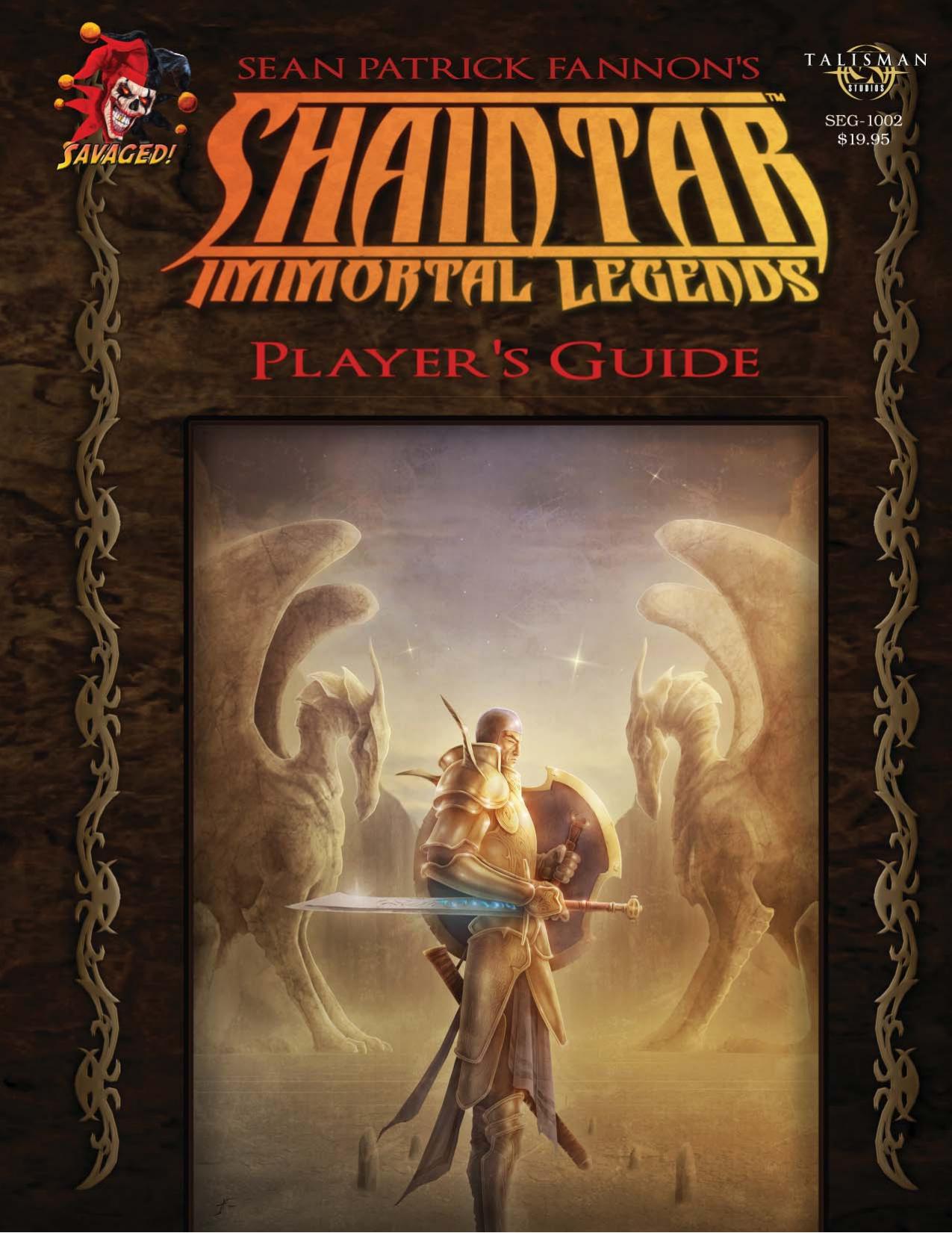 Shaintar: Immortal Legends Player's Guide (print) by Sean Patrick Fannon