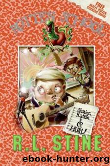 Shake, Rattle, and Hurl! by R. L. Stine