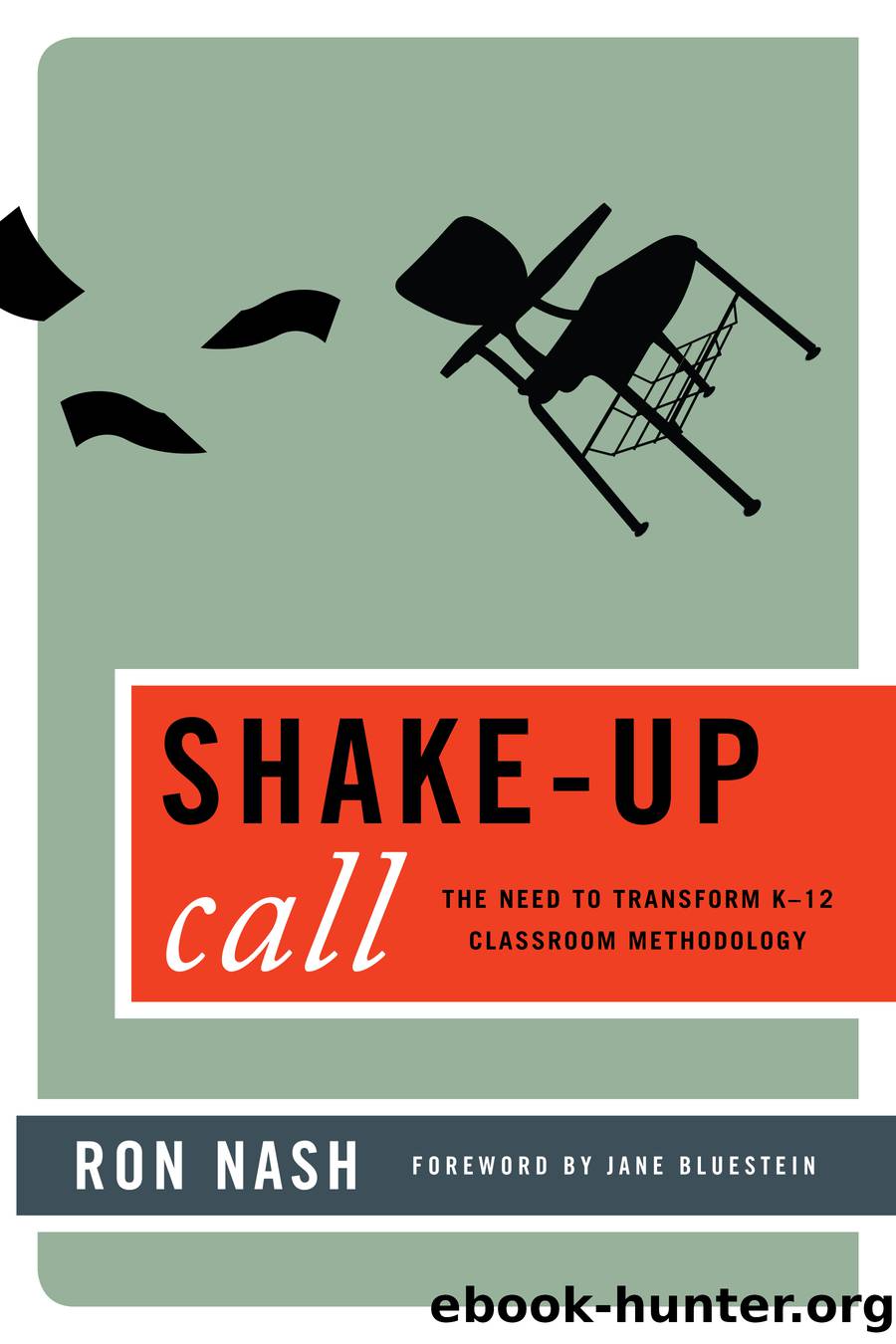 Shake-Up Call by Nash Ron;Bluestein Jane Ph.D;Bluestein Ph D;