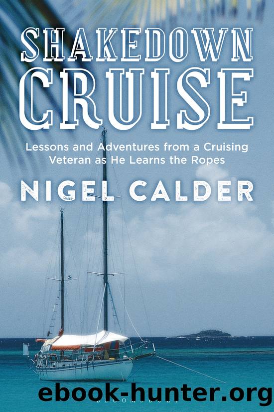 Shakedown Cruise by Nigel Calder