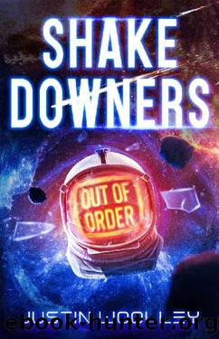 Shakedowners by Justin Woolley