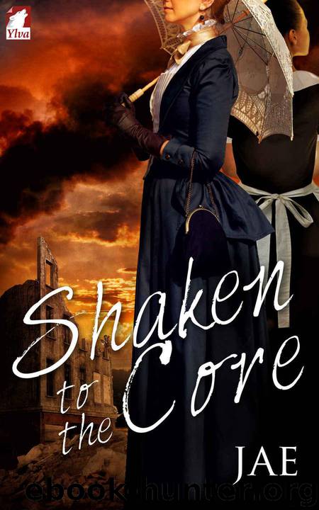 Shaken to the Core by Jae