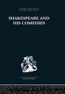 Shakespeare and His Comedies by Brown John Russell;
