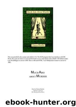 Shakespeare and Smythe 03 - Much Ado About Murder by Simon Hawke
