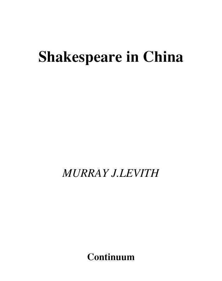 Shakespeare in China by Murray J. Levith