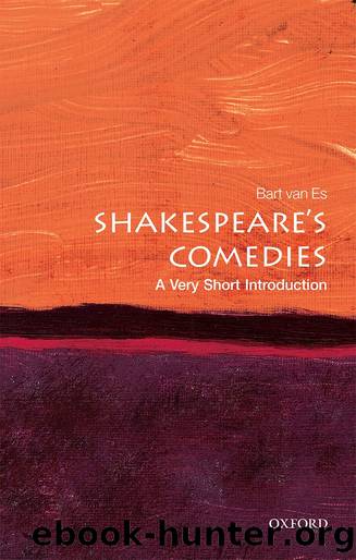 Shakespeare's Comedies: A Very Short Introduction by Bart van Es