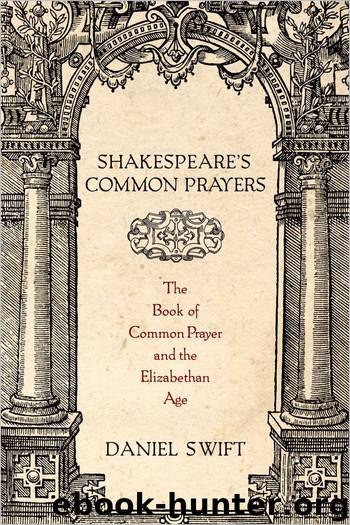 Shakespeare's Common Prayers by Swift Daniel;