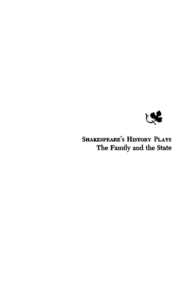 Shakespeare's History Plays: the Family and the State by Robert B Pierce