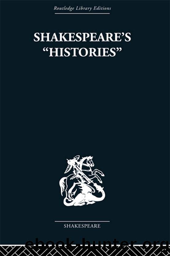 Shakespeare's History by Campbell Lily B.;