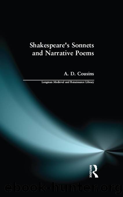 Shakespeare's Sonnets and Narrative Poems by Cousins A. D.;