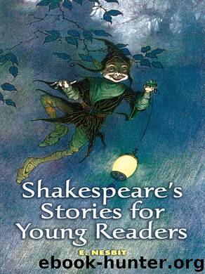 Shakespeare's Stories for Young Readers by E. Nesbit