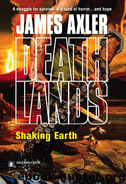 Shaking Earth by James Axler